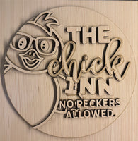 The Chick Inn - No Peckers Allowed. Spring Themed Wood Round Sign Blank DIY Set