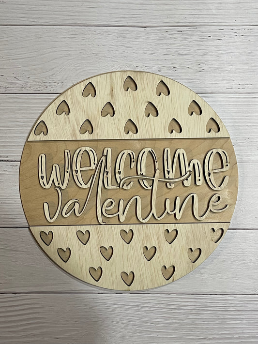 Welcome Valentine Round Sign Blank Set