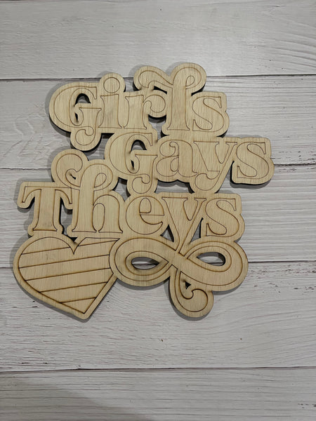 Girls Gays Theys Unfinished Scored Wood Plaque. DIY wood cutout. Wood mandala blank.