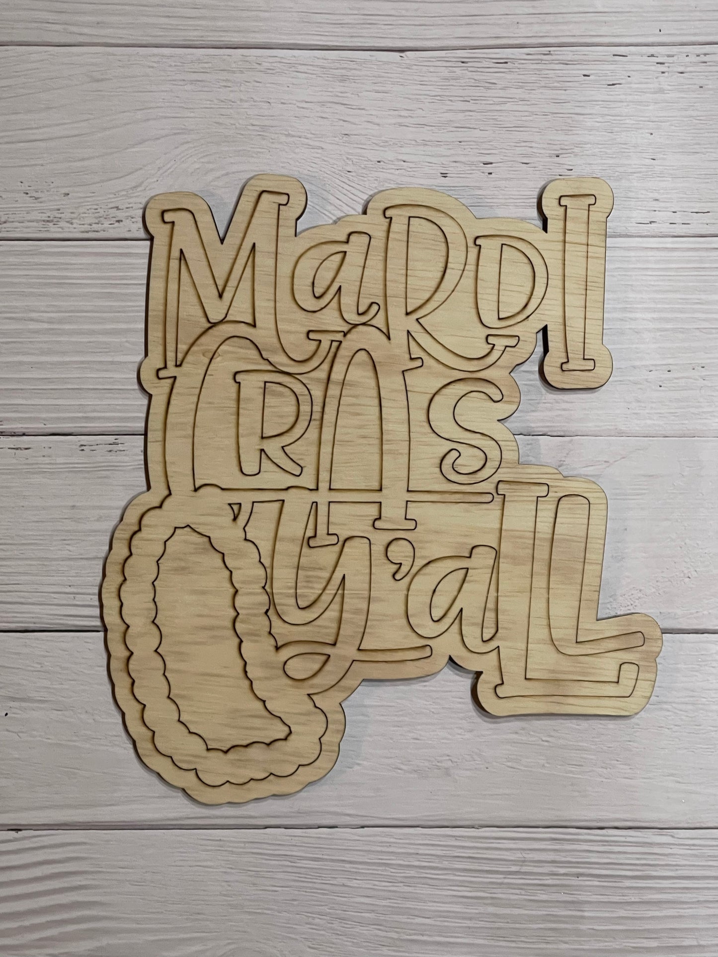 Mardi Gras Y’all Unfinished Scored Wood Plaque. DIY wood cutout. Wood mandala blank.