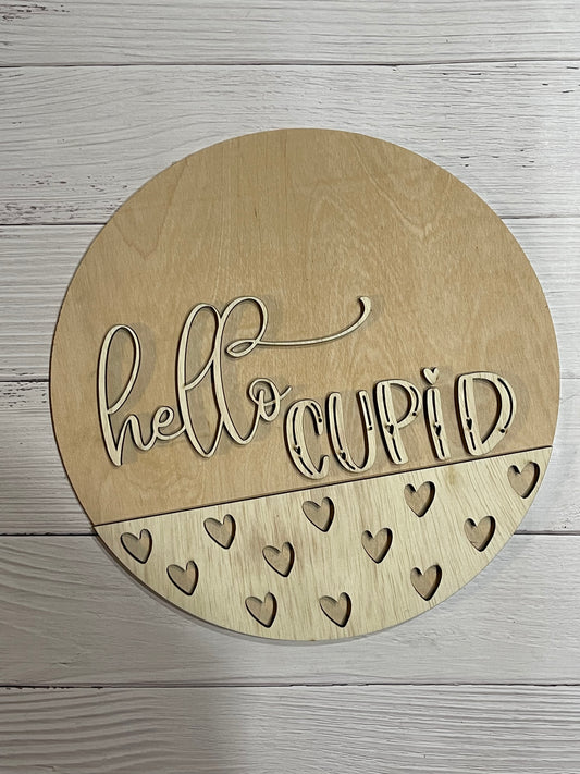 Hello Cupid Round Sign Blank Set