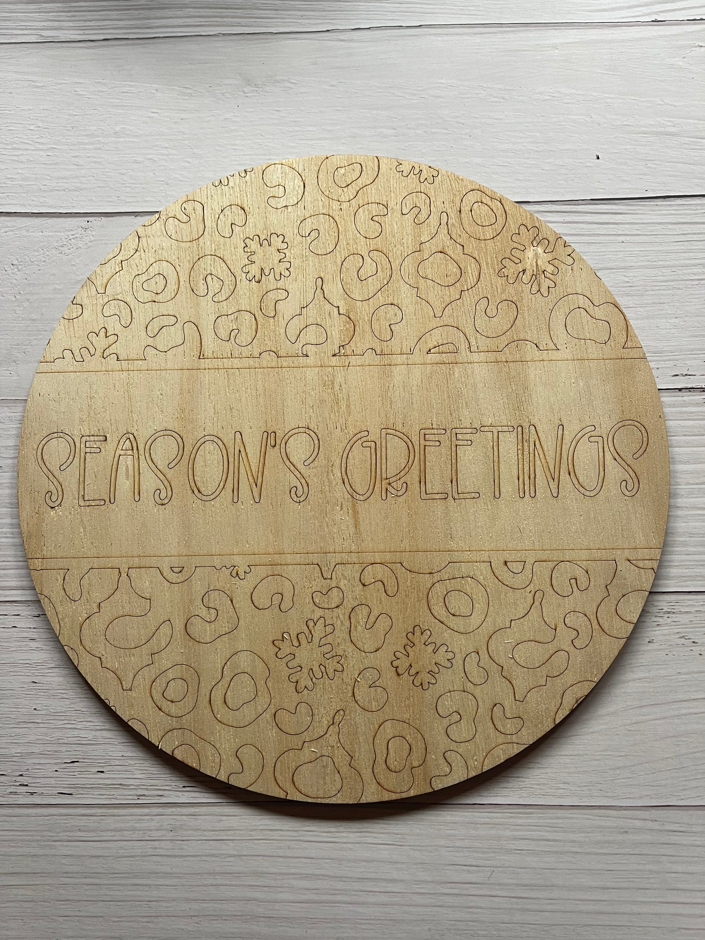 Season’s Greetings Round Unfinished Scored Wood Blank. DIY wood cutout. Diy painting blank.