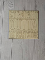 Straight Outta The Craft Store Unfinished Scored Wood Plaque. DIY wood cutout. Wood mandala blank.