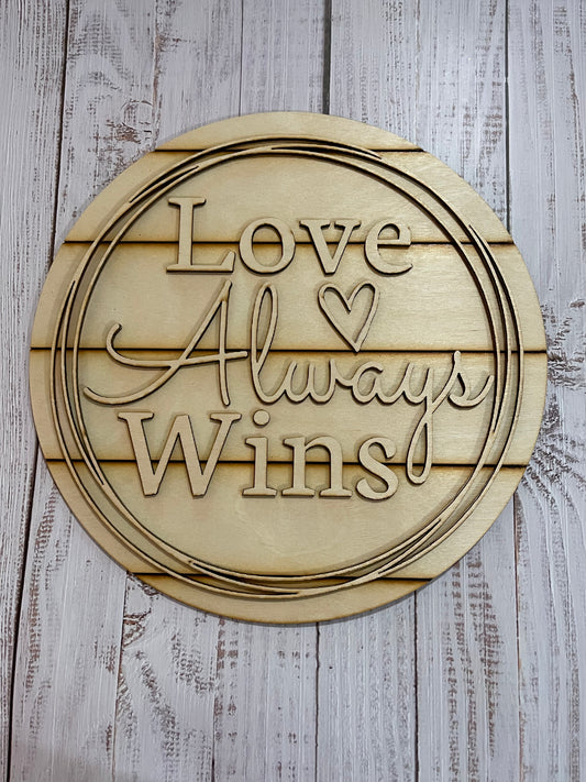 Love Always Wins Unfinished Scored Wood Plaque. DIY wood cutout. Wood mandala blank.